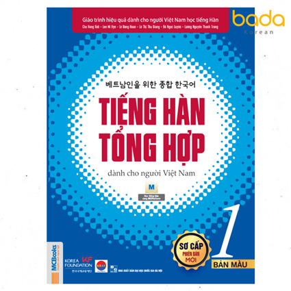 Tiếng Hàn tổng hợp dành cho người Việt Nam – Sơ cấp 1 – 4 màu