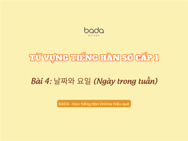 Từ vựng tiếng Hàn sơ cấp 1 bài 4