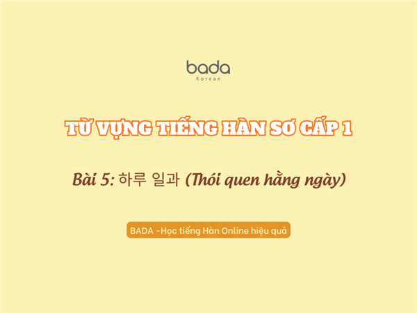 Từ vựng tiếng Hàn sơ cấp 1 bài 5