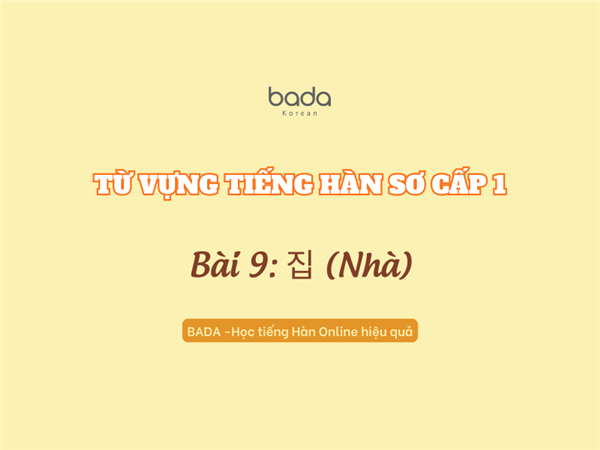 Từ vựng tiếng Hàn sơ cấp 1 bài 9