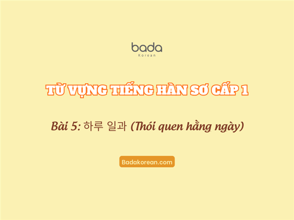 Từ vựng tiếng Hàn sơ cấp 1 bài 5