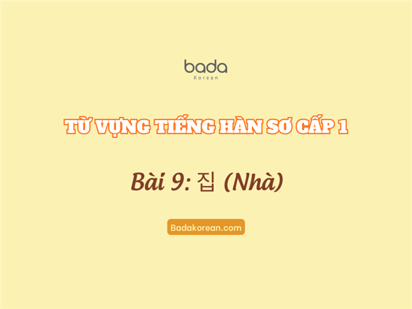 Từ vựng tiếng Hàn sơ cấp 1 bài 9