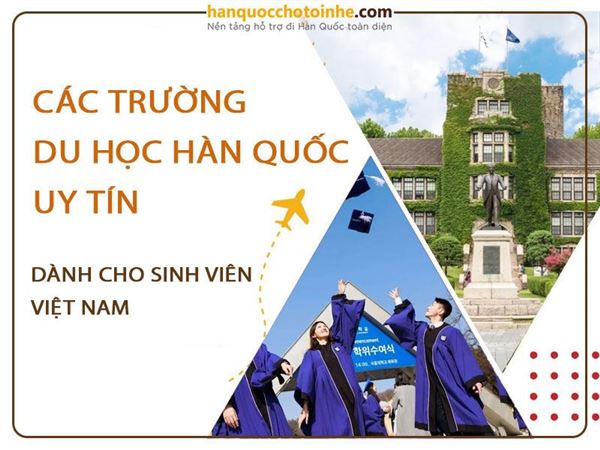 Danh sách các trường du học Hàn Quốc uy tín cho sinh viên Việt Nam