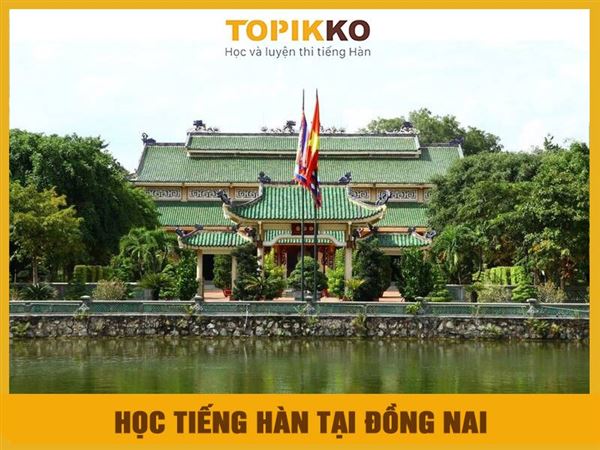 Trung tâm học tiếng Hàn tại Đồng Nai