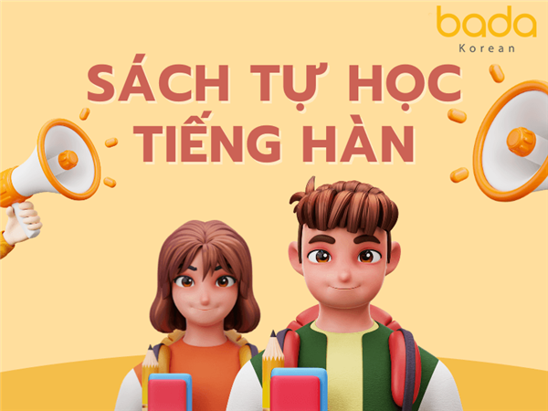 TOP 10 cuốn sách tự học tiếng hàn chất lượng nhất